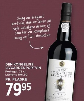 Den kongelige livgardes portvin