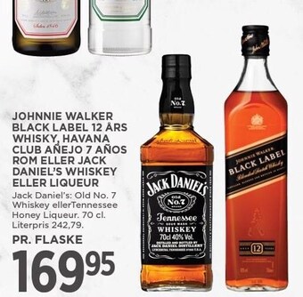 MENY Johnnie walker black label 12 års whisky, havana club añejo 7 años rom eller jack daniel's whiskey eller liqueur tilbud