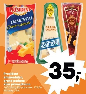 President emmentaler, grana padano eller prima donna