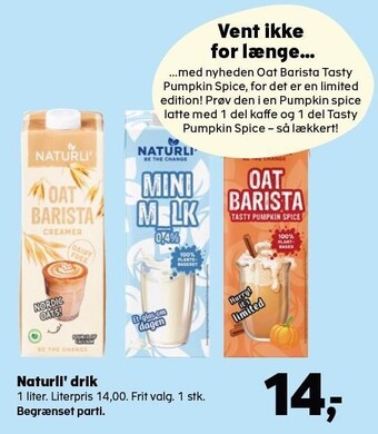 Kvickly Naturli' drik tilbud