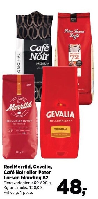 Kvickly Rød merrild, gevalia, café noir eller peter larsen blanding 82 tilbud