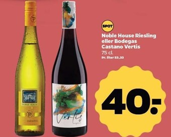 Netto Noble house riesling eller bodegas castano vertis tilbud