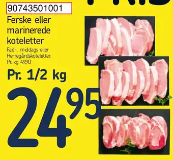 Føtex Ferske eller Marinerede Koteletter 1/2kg tilbud