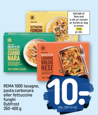 Rema 1000 Rema 1000 lasagne, pasta carbonara eller fettuccine funghi tilbud