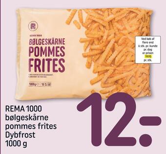 REMA 1000 Rema 1000 bølgeskårne pommes frites tilbud