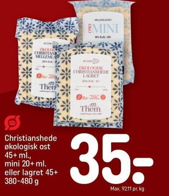REMA 1000 Christianshede økologisk ost 45+ ml., mini 20+ ml. eller lagret 45+ 380-480 g tilbud