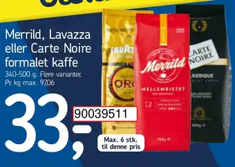 Føtex Merrild, Lavazza eller Formalet Kaffe 340-500g tilbud