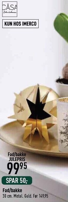 Imerco Casa christmas fad/bakke tilbud