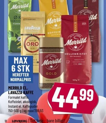 Løvbjerg MERRILD EL. LAVAZZA KAFFE tilbud