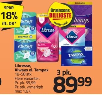 Fleggaard Libresse, Always el. Tampax tilbud