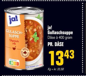 Otto Duborg Ja! gullaschsuppe tilbud
