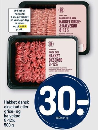 Rema 1000 Hakket dansk oksekød eller grise- og kalvekød 8-12% 500 g tilbud