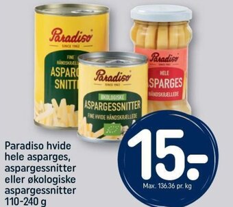 REMA 1000 Paradiso hvide hele asparges, aspargessnitter eller økologiske aspargessnitter 110-240 g tilbud