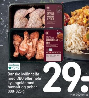 Rema 1000 Danske kyllingelår med BBQ eller hele kyllingelår med havsalt og peber 800-825 g tilbud