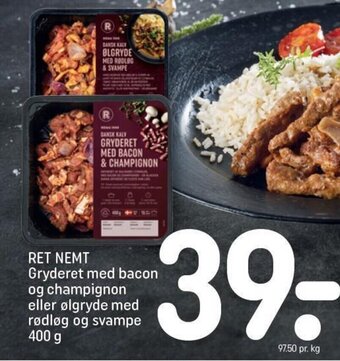 REMA 1000 RET NEMT Gryderet med bacon og champignon eller ølgryde med rødløg og svampe 400 g tilbud