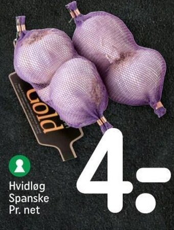 Rema 1000 Hvidløg Spanske Pr. net tilbud
