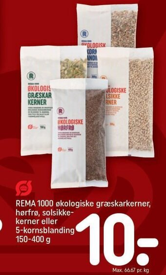 REMA 1000 økologiske græskarkerner, hørfrø, solsikke-kerner eller 5-kornsblanding 150-400 g