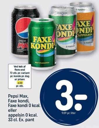 REMA 1000 Pepsi Max, Faxe kondi, Faxe kondi 0 kcal. eller appelsin 0 kcal. 33 cl. Ex. pant tilbud