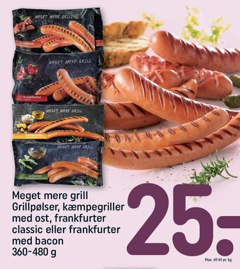 Meget mere grill Grillpølser, kæmpegriller med ost, frankfurter classic eller frankfurter med bacon 360-480 g