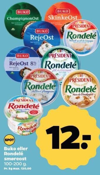 Netto Buko eller Rondelé smøreost tilbud