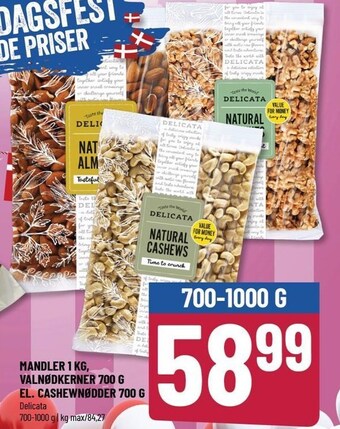 Mandler 1 kg, valnøddekerner 700 g el. cashewnødder 700 g