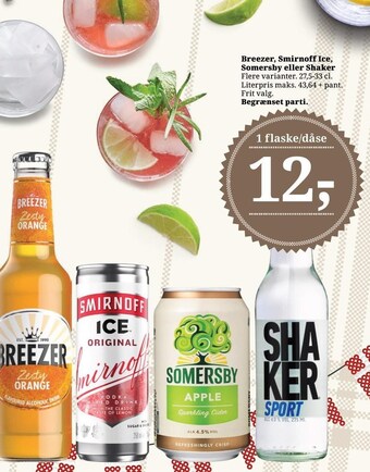 Dagli'Brugsen Breezer, smirnoff ice, somersby eller shaker tilbud