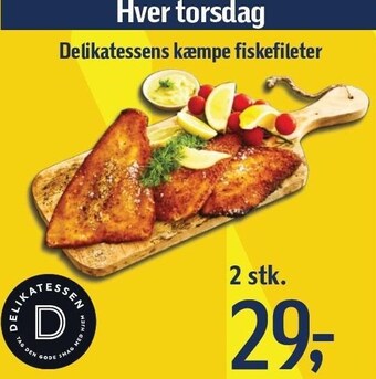 Føtex Delikatessens kæmpe fiskefileter - 2 stk tilbud