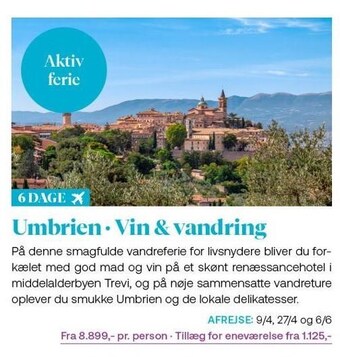 Vitus Rejser Umbrien - vin & vandring, 6 dage tilbud
