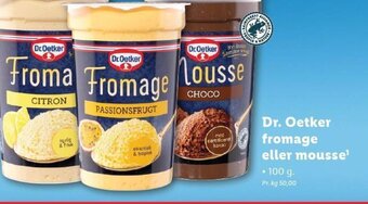 Lidl Dr. Oetker fromage eller mousse tilbud
