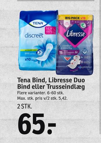 SPAR Tena bind, libresse duo bind eller trusseindlæg tilbud
