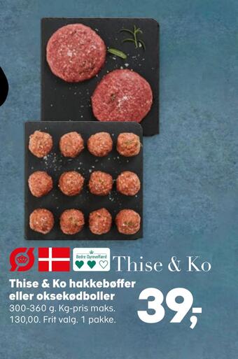 Kvickly Thise & ko hakkebøffer eller oksekødboller tilbud