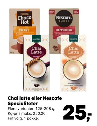 Kvickly Chai latte eller nescafe specialiteter tilbud