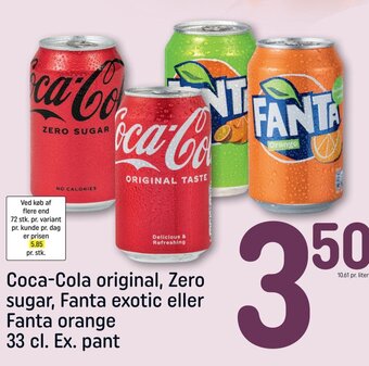 REMA 1000 Coca-Cola original, Zero sugar, Fanta exotic eller Fanta orange 33 cl. Ex. pant tilbud