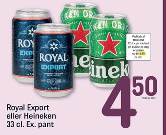 REMA 1000 Royal Export eller Heineken 33 cl. Ex. pant tilbud