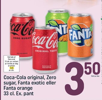REMA 1000 Coca-Cola original, Zero sugar, Fanta exotic eller Fanta orange 33 cl. Ex. pant tilbud
