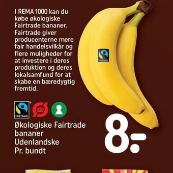 REMA 1000 Økologiske Fairtrade bananer Udenlandske Pr. bundt tilbud