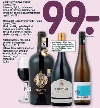 REMA 1000 Diciotto primitivo puglia, masca del tacco primitivo igp puglia eller august kesseler riesling lorcher schlossber tilbud
