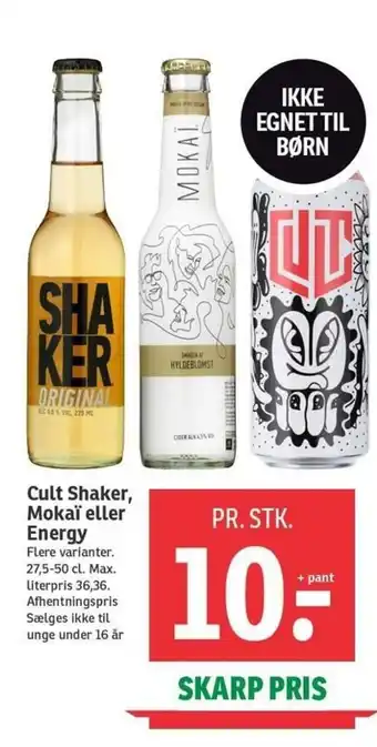 SPAR Cult Shaker, Mokai Eller Energy tilbud