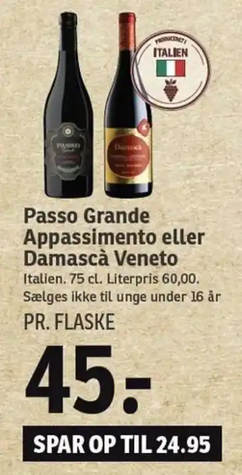 SPAR Passo Grande Appassimento Eller Damascà Veneto tilbud