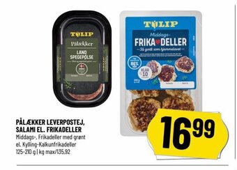 PÅLÆKKER LEVERPOSTEJ, SALAMI EL. FRIKADELLER