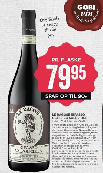 MENY Le Ragose Ripasso Classico Superiore tilbud