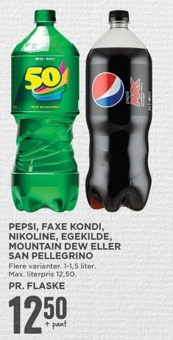 MENY Pepsi, Faxe Kondi, Nikoline, Egekilde, Mountain Dew Eller San Pellegrino tilbud