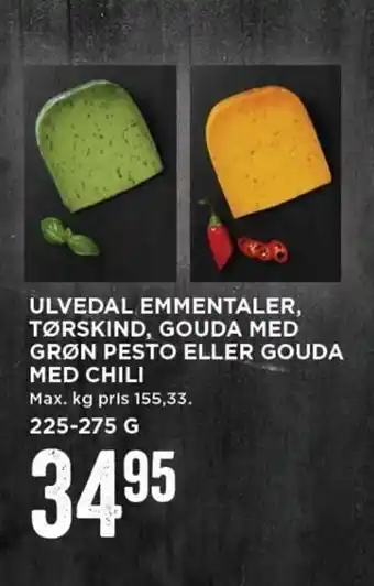 MENY Ulvedal Emmentaler, Tørskind, Gouda Med Grøn Pesto Eller Gouda Med Chili 225-275g tilbud