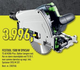 Johannes Fog Festool 1500 w dyksav tilbud