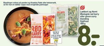 REMA 1000 Lækkert og Nemt Økologisk rød karry eller green curry blanding Dybfrost 400 g tilbud