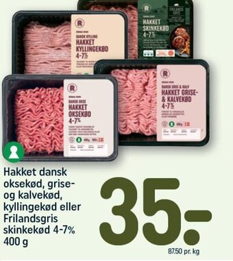 REMA 1000 Hakket dansk oksekød, grise-og kalvekød, kyllingekød eller Frilandsgris skinkekød 4-7% 400 g tilbud