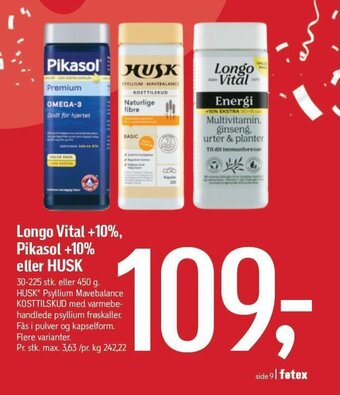 Føtex Longo Vital +10%, Pikasol +10% eller HUSK tilbud