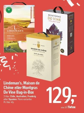 Føtex Lindeman's, Maison de Chêne eller Montgras De Vine Bag-in-Box tilbud