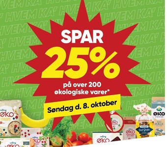 Bilka Spar 25% på over 200 økologiske varer søndag d. 8. oktober tilbud