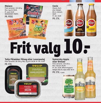 Malaco, cocio, tulip pålækker pålæg, leverpostej, somersby apple eller breezer